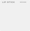 LIP STICK