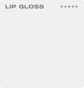 LIP GLOSS