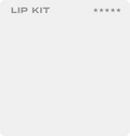 LIP KIT